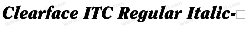 Clearface ITC Regular Italic字体转换